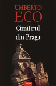 Cimitirul din Praga de Umberto Eco