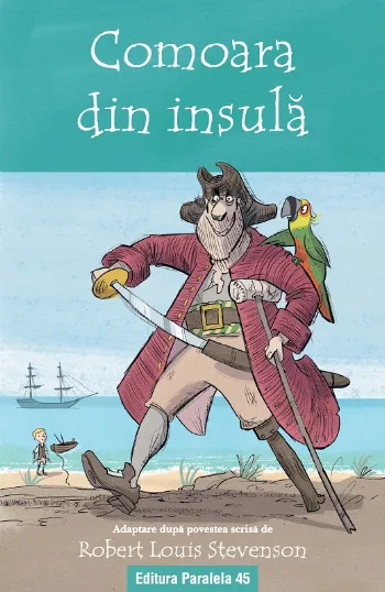 Comoara din insulă (text adaptat) de Robert Louis Stevenson