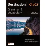 Destination C1 & C2 Grammar and Vocabulary with Key de Malcolm Mann