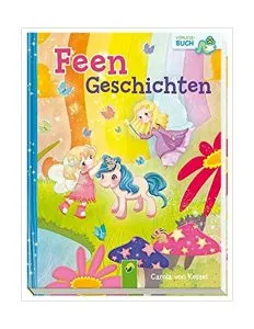Feengeschichten: Vorlesebuch de Carola von Kessel