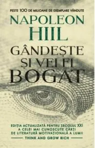 Gandeste si vei fi bogat de Napoleon Hill