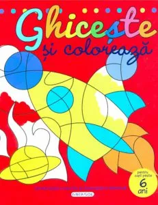 Ghiceste si coloreaza - 6 ani