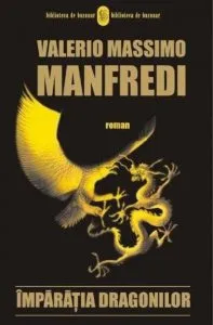 Imparatia Dragonilor de Valerio Massimo Manfredi