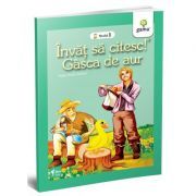 Invat sa citesc! Nivelul 1. Gasca de aur