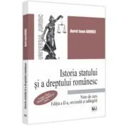 Istoria statului si a dreptului romanesc. Note de curs. 2023. Legea Tarii. Dreptul medieval scris. Editia a 2-a, revizuita si adaugita de Jean Andrei Aurel