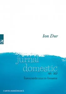Jurnal domestic 1971-2017. Insemnarile unui in-formator