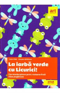 La iarba verde cu licurici! Fise interdisciplinare pentru evaluarea finala
