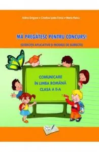 Limba romana. Ma pregatesc pentru Concurs!