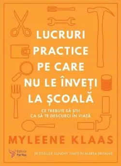 Lucruri practice pe care nu le înveți la școală de Myleene Klaas