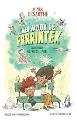Lumea văzută de Frrrintek