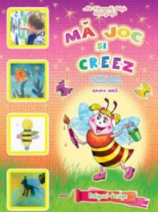 Ma joc si creez 3-4 ani