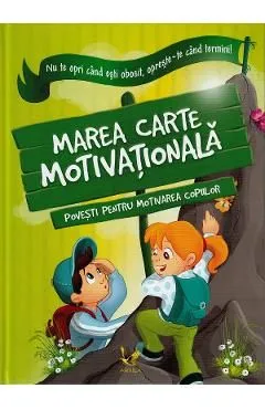 Marea carte motivationala de Halasz-Szabo Klaudia