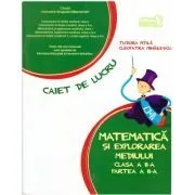 Matematica si explorarea mediului, caiet pentru clasa a 2-a, Semestrul 2 de Tudora Pitila