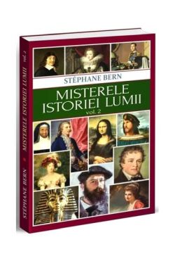 Misterele istoriei lumii (Vol. 2)