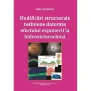 Modificari structurale retiniene datorate efectului expunerii la hidroxiclorochina de Aida Geamanu