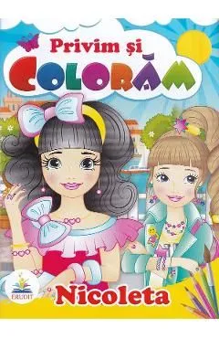 Nicoleta. Privim si coloram de Autor Anonim