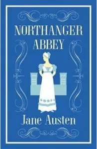Northanger Abbey de Jane Austen