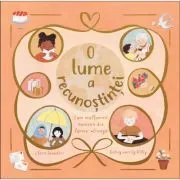 O lume a recunostintei de Claire Saunders