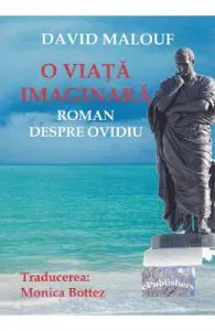 O viata imaginara de David Malouf