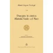 Panegiric in cinstea Sfantului Vasile cel Mare de Sfantul Grigorie Teologul
