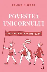 Povestea unicornului de Raluca Kisescu