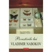 Povestirile lui Vladimir Nabokov. Editia 2020 de Vladimir Nabokov