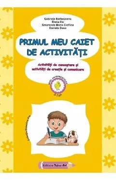 Primul meu caiet de activitati 2-3 ani de Daniela Dosa