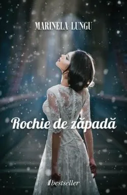 Rochie de zăpadă de Marinela Lungu