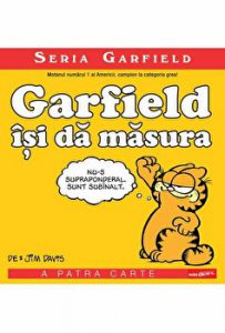 Seria Garfield 4. Garfield isi da masura