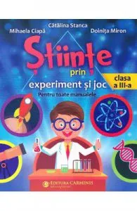 Stiinte prin experiment si joc