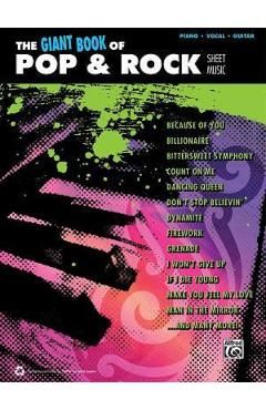 The Giant Pop and Rock Piano Sheet Music Collection: Piano/Vocal/Guitar