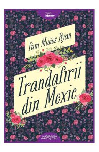 Trandafirii din Mexic