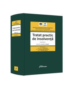 Tratat practic de insolvență (Vol. 1)