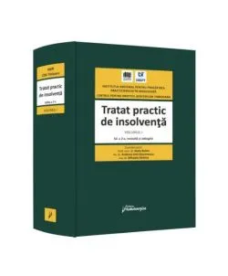 Tratat practic de insolvență (Vol. 1)