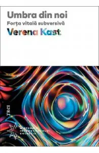 Umbra din noi de Verena Kast