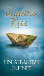 Un albastru infinit de Luanne Rice