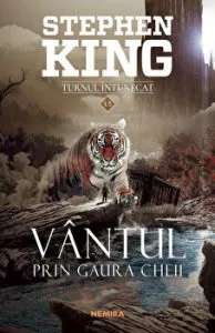Vantul prin gaura cheii. Turnul intunecat de Stephen King