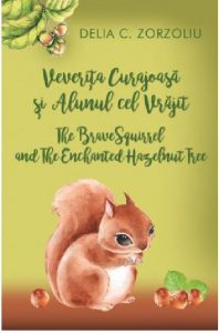 Veverita curajoasa si alunul cel vrajit
