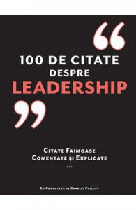 100 de citate despre Leadership