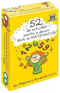 52 jetoane pentru a deveni bun la matematica de Stephanie Boudaille-Lorin