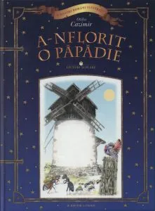 A-nflorit o papadie. Lecturi scolare de Otilia Cazimir