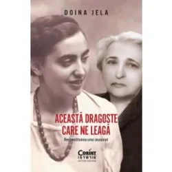 Aceasta dragoste care ne leaga de Doina Jela