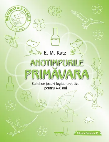 ANOTIMPURILE: PRIMĂVARA de E.M. Katz