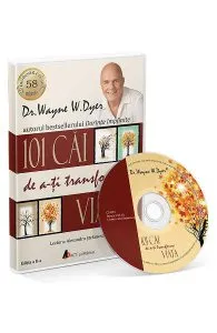 Audiobook. 101 cai de a-ti transforma viata de Wayne W. Dyer