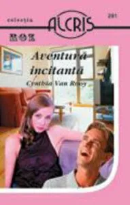 Aventura incitanta de Cynthia Van Rooy