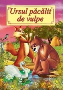 Carte ilustrata  - Ursul pacalit de vulpe