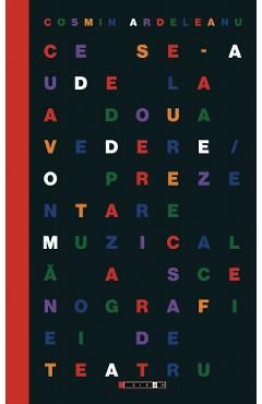 Ce se-aude la a doua vedere