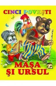 Cinci povesti de Masa si ursul