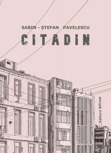 Citadin de Sabin-Stefan Pavelescu