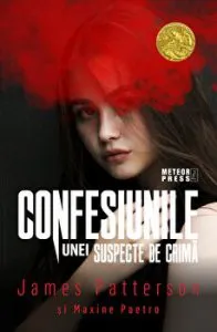 Confesiunile unei suspecte de crima de Maxime Paetro